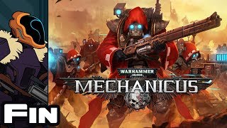 Let&#39;s Play Warhammer 40,000: Mechanicus - Finale - The Xenos Have Been Purged!