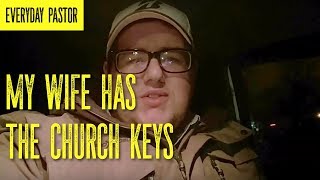 preview picture of video 'When Your Wife Has The Church Keys'