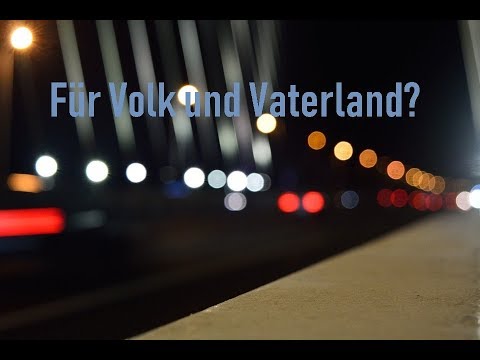 Für Volk und Vaterland?