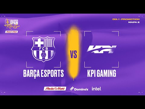 BARÇA ESPORTS VS KPI GAMING - P2 - PROMOTION - CHALLENGERS SPAIN: RISING MEDIAMARKT - 2025