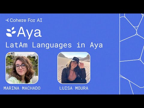 Aya: LatAm Languages in Aya, with Marina Machado and Luisa Moura
