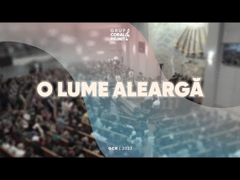 Grup Coral Reunit - 08. O lume aleargă (album aniversar 2023)