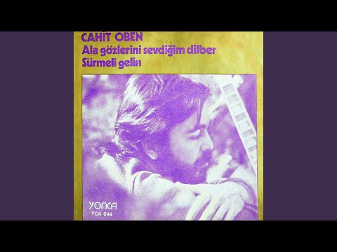 Ala Gözlerini Sevdiğim Dilber (Your Hazel Eyes)