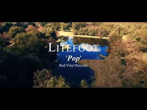 POP - THE OFFICIAL LITEFOOT MUSIC VIDEO
