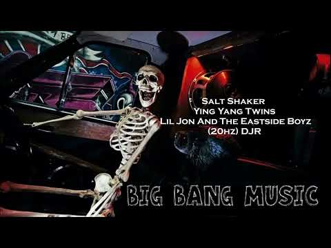 Salt Shaker · Ying Yang Twins · Lil Jon And The Eastside Boyz (20hz) DJR