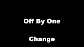 Off By One - Change