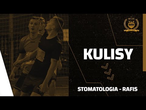 Kulisy: Stomatologia Stupka - Rafis (FLS Wiosna 2021)