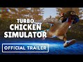 Turbo Chicken Simulator - Official Early Access Release Trailer