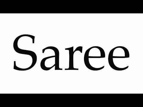 How to Pronounce Saree
