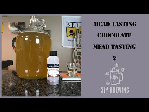 Chocolate Mead Tasting 2 : Mead Making with the Catalyst