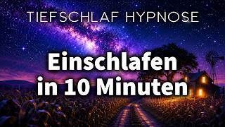 Tiefschlaf-Hypnose (Sehr Stark) In 10 Minuten sanft Einschlafen