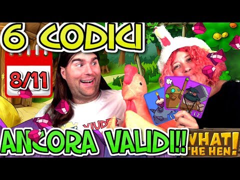6 CODICI PROMOZIONALI ANCORA ATTIVI!! WHAT THE HEN! | 7 NOVEMBRE | ORO GRATIS! GEMME GRATIS!