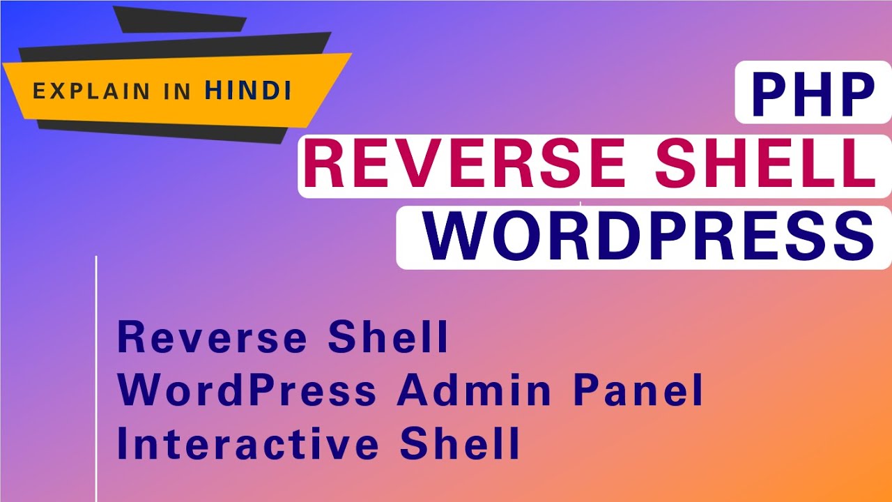 Reverse Shell Using WordPress Admin Panel | One Liner PHP Code | Interactive Shell Practical