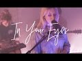 In Your Eyes Acoustic Hillsong Young Free