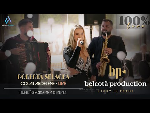 Roberta Selagea - Colaj Ardelene | Nunta Georgiana & Vlad