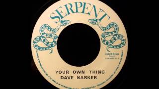 DAVE BARKER - Your Own Thing [1972]