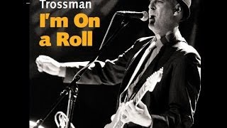Video 2012 CD Release from Rene Trossman - I'm On a Roll - 6 Samples