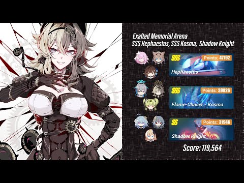 EX Memorial Arena - SSS Hephaestus, SSS Kosma, Shadow Knight (119,564 Points)