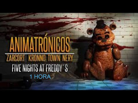 ANIMATRÓNICOS RAP | Five Nights at Freddy's | ZARCORT-KRONNO-NERY-ITOWN (1 HORA)