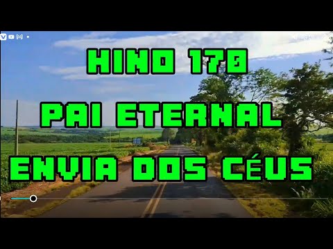 Hino 170 do hinário 5 ccb cantado nas estradas #joaootaviorufino