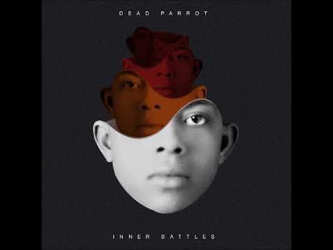 Dead Parrot - Inner Battles (Full EP 2017)