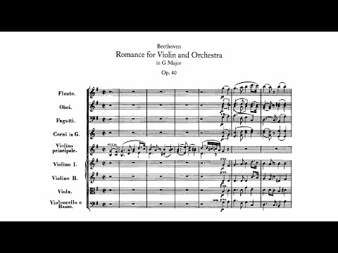 Beethoven: Romance for violin and orchestra No. 1 in G major,  Op. 40 (with Score)