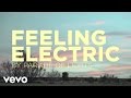 Parade Of Lights - Feeling Electric (Lyric Video ...