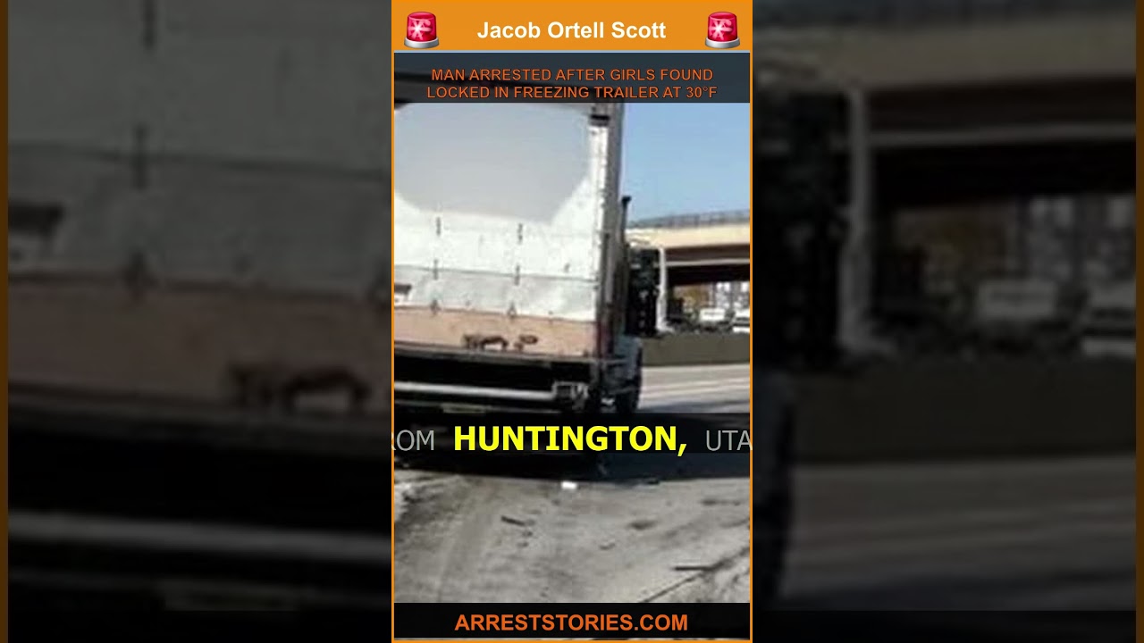 MAN ARRESTED AFTER GIRLS FOUND LOCKED IN FREEZING TRAILER AT 30°F