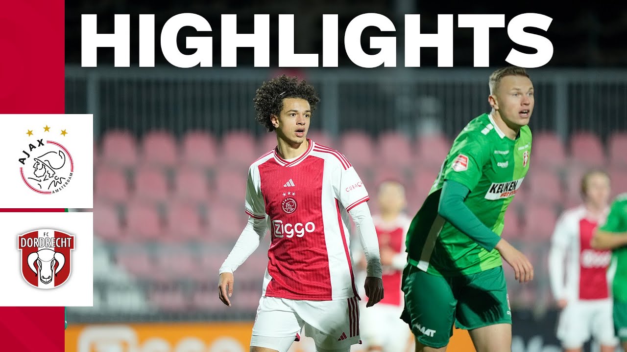 Jong Ajax vs FC Dordrecht highlights