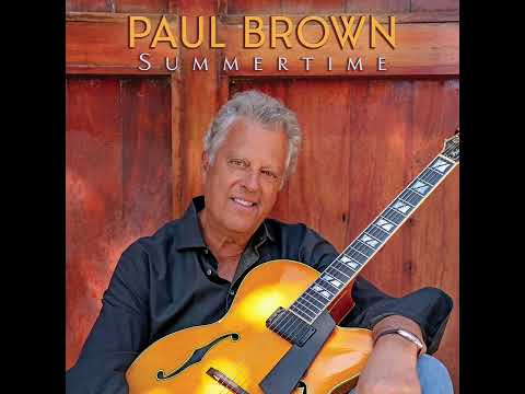 Paul Brown - SUMMERTIME (Official Audio)