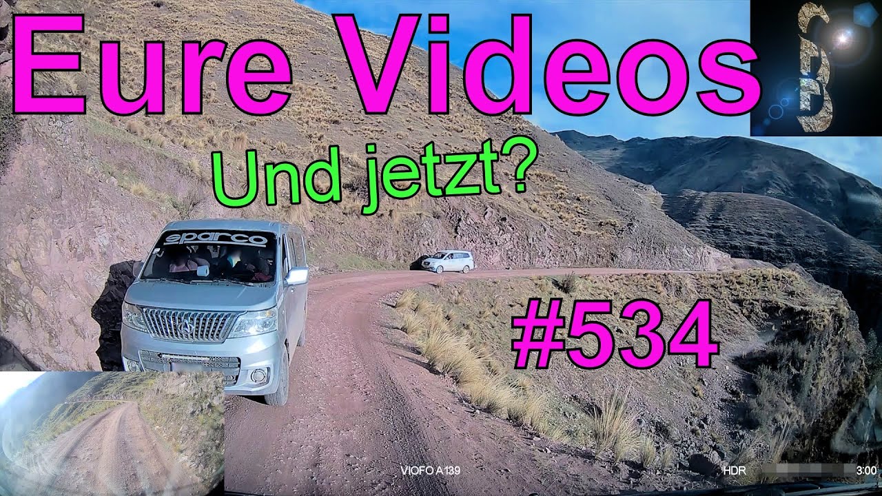 Eure Videos #534 - Dashcam Motorradraser Ungesicherte Ladung PKW im Graben Peru Mittelspurschleicher
