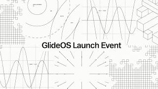 WhatAI Recommended Watch: GlideOS Launch Event