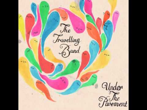 The Travelling Band - Fragments of Green (audio)