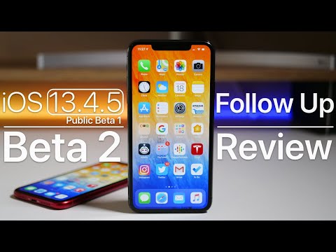 iOS 13.4.5 Beta 2 (Public Beta 1) - Follow Up Review