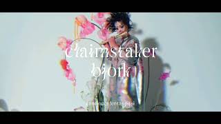 björk - claimstaker (slowed + reverb)