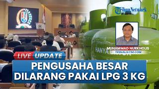 DPRD Tuban Soroti Kelangkaan Elpiji 3 Kilogram, Pengusaha Besar Dilarang Pakai Gas Melon