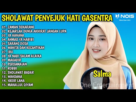 ZAMAN SEKARANG, KEJARLAH DUNIA AKHIRAT - SHOLAWAT QASIDAH PENYEJUK HATI GASENTRA - 414 FULL ALBUM