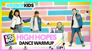 KIDZ BOP Kids – High Hopes (KIDZ BOP Workshop Dance Warmup)