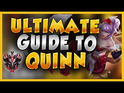 ULTIMATE GUIDE TO QUINN - Grandmaster Rank 1 Quinn Complete In-depth Guide - League of Legends