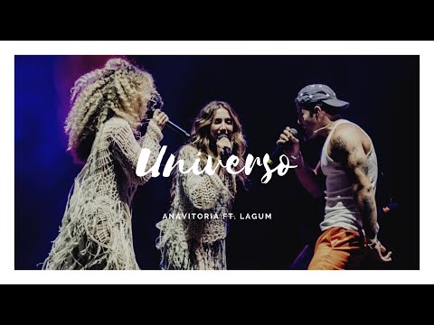 Anavitoria ft. Lagum || Universo de coisas que eu desconheço