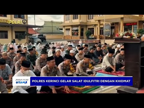 POLRES KERINCI GELAR SALAT IDULFITRI 1446 H DENGAN KHIDMAT