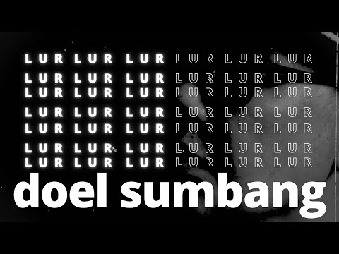 LUR-DOEL SUMBANG (OFFICIAL MUSIK VIDEO)