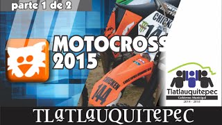 preview picture of video 'TLATLAUQUITEPEC - MOTOCROSS 2015 PARTE 1 DE 2'