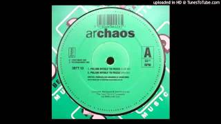 Archaos - Pulling Myself To Pieces (Club Mix)