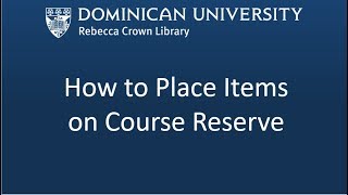 How to Place Items on Course Reserve