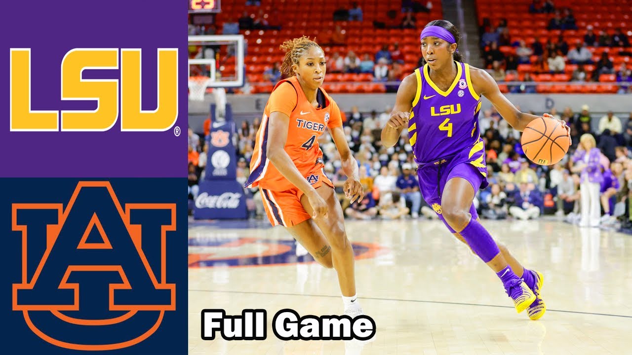 LSU vs Auburn [FULL GAME] | Women's College Basketball 2026