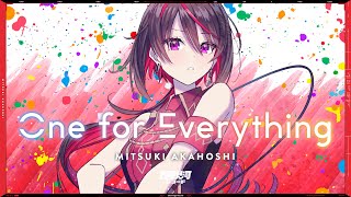 ここ声が力強過ぎて大好き(00:04:06 - 00:04:47) - One for Everything MITSUKI SOLO Ver. - 赤星光希