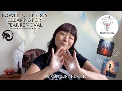 💫 Powerful Energy Clearing for Fear Removal 💫 | Reiki Energy & Sound Healing