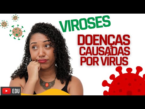 10 VIROSES! Doenças causadas por vírus!