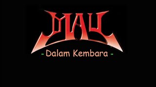 Download lagu May - Dalam Kembara mp3